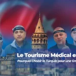 Le Tourisme Médical en Turquie : Pourquoi Choisir la Turquie pour une Greffe de Cheveux ?